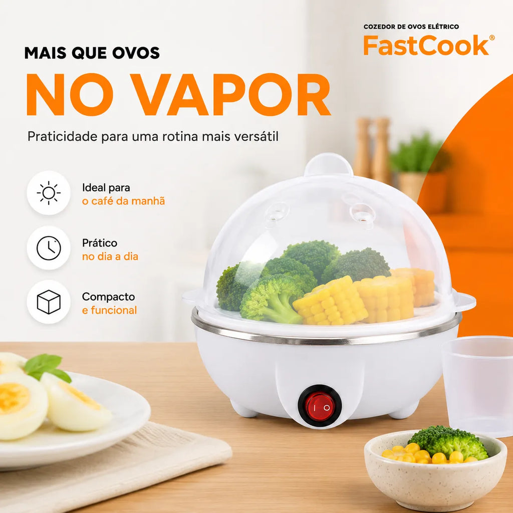 FastCook® – Cozedor de Ovos Elétrico a Vapor (Preparo Rápido, Fácil e Sem Sujeira) – Frete Grátis!