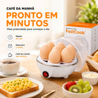 FastCook® – Cozedor de Ovos Elétrico a Vapor (Preparo Rápido, Fácil e Sem Sujeira) – Frete Grátis!